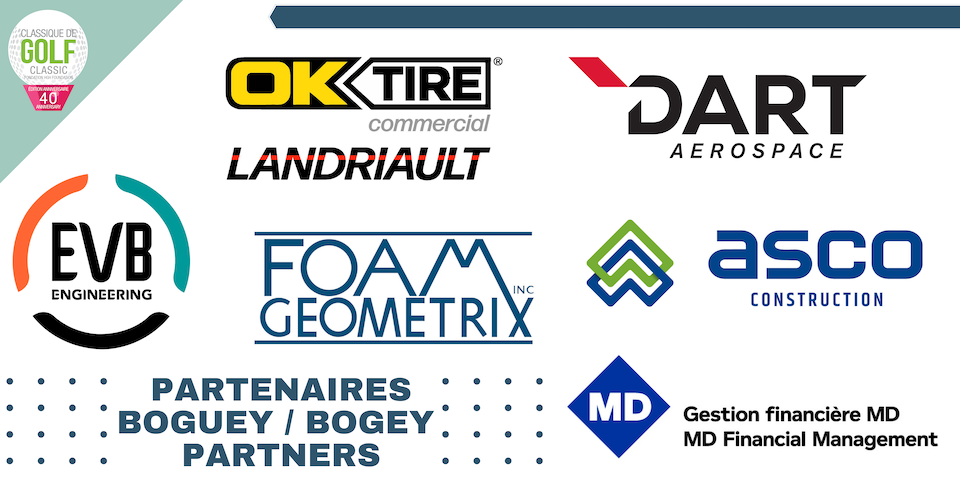 Bogey Partners: EVB Engineering; Landriault OK Tire; Dart Arerospace; Foam Geometrix; Asco Construction, MD Financial Management