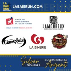 Silver Sponsors: Conseil des écoles publiques de l'Est de l'Ontario; Lamoureux Gardens & Snack Bar; Champlain Township; La Binerie; L'Orignal Firefighters