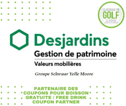 Desjardins Groupe Schwaar Yelle Moore est le partenaire des coupons 2023.