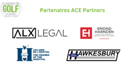 2024 HGH Foundation Golf Classic ACE Partners are ALX Legal, Emond Harnden, The Friends of the Hospital and Hawkesbury Ford